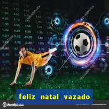 feliz natal vazado para imprimir